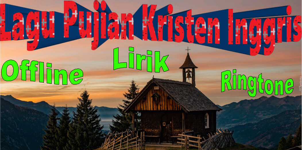 Run android online APK Lagu Pujian Kristen Inggris from MyAndroid or emulate Lagu Pujian Kristen Inggris using MyAndroid