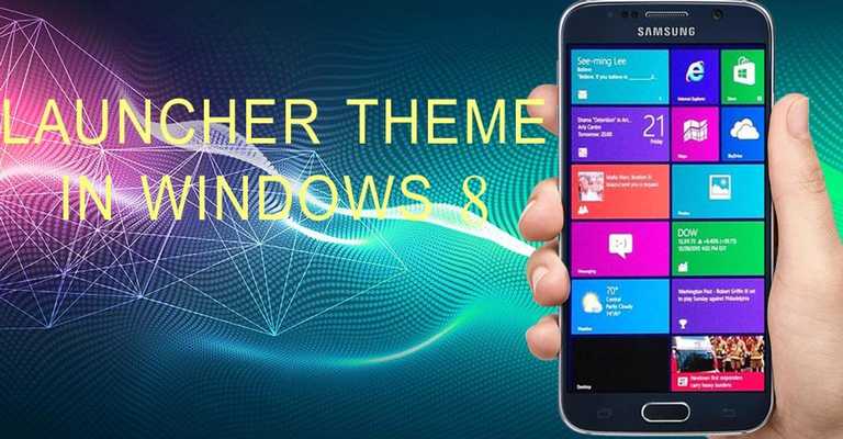 Emulate Android APK Launcher Theme for Windows 8