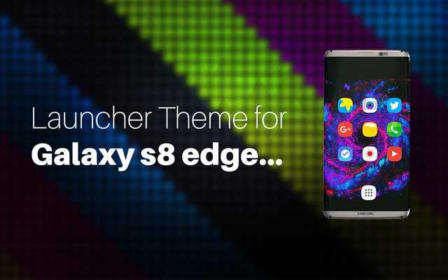 Emulate Android APK Launcher Theme Galaxy S8 Edge