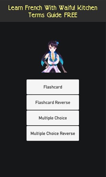 Run android online APK Learn French With Waifu - Kitchen Terms Guide from MyAndroid or emulate Learn French With Waifu - Kitchen Terms Guide using MyAndroid