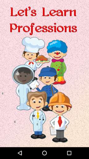 Run android online APK Learn Professions (for kids) from MyAndroid or emulate Learn Professions (for kids) using MyAndroid