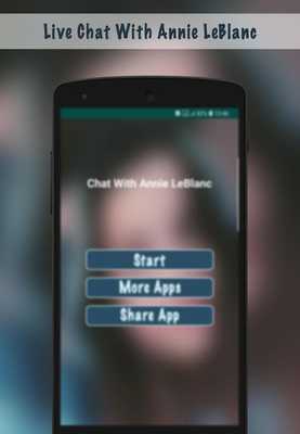 Emulate Android APK Live Chat With Annie LeBlanc - Prank Emulate Android APK Live Chat With Annie LeBlanc - Prank