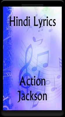 Emulate Android APK Lyrics of Action Jackson