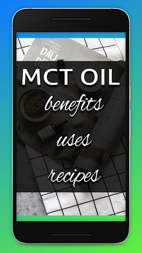 Run android online APK MCT Oil Benefits, Uses and Recipe from MyAndroid or emulate MCT Oil Benefits, Uses and Recipe using MyAndroid