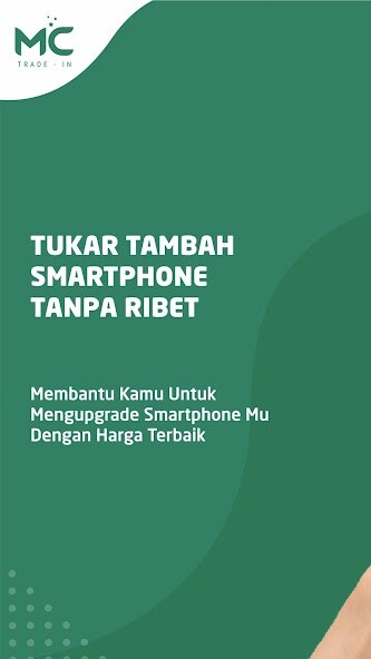 Run android online APK MC Trade - In : Tukar Tambah Smartphone Terbaik from MyAndroid or emulate MC Trade - In : Tukar Tambah Smartphone Terbaik using MyAndroid