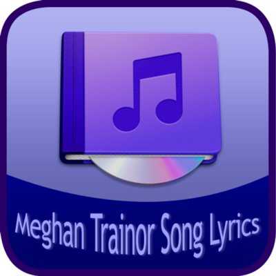 Emulate Android APK Meghan Trainor Song+Lyrics Emulate Android APK Meghan Trainor Song+Lyrics