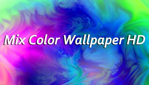 Run android online APK Mix Color Wallpaper HD from MyAndroid or emulate Mix Color Wallpaper HD using MyAndroid