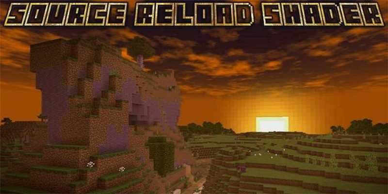 Emulate Android APK Mod Source Reload Shader for MCPE Emulate Android APK Mod Source Reload Shader for MCPE