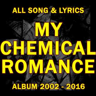 Emulate Android APK My Chemical Romance: All Top Songs Lyrics Emulate Android APK My Chemical Romance: All Top Songs Lyrics