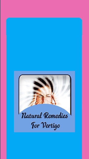 Run android online APK Natural Remedies For Vertigo from MyAndroid or emulate Natural Remedies For Vertigo using MyAndroid