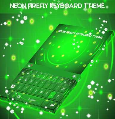 Emulate Android APK Neon Firefly Keyboard Theme Emulate Android APK Neon Firefly Keyboard Theme