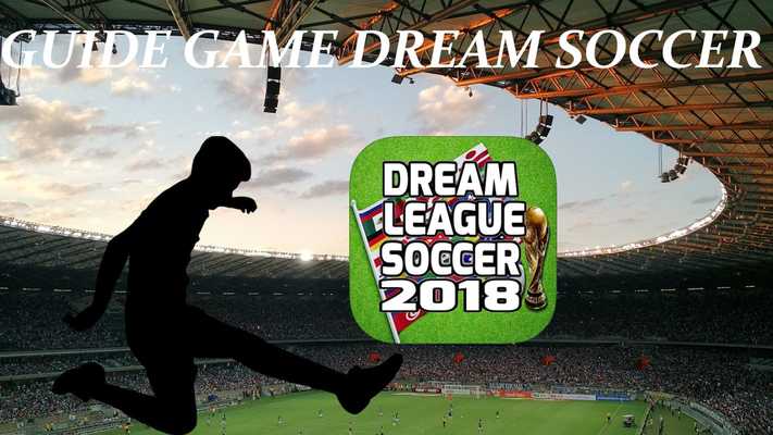 Emulate Android APK New Dream League Soccer 2018 Guide Emulate Android APK New Dream League Soccer 2018 Guide