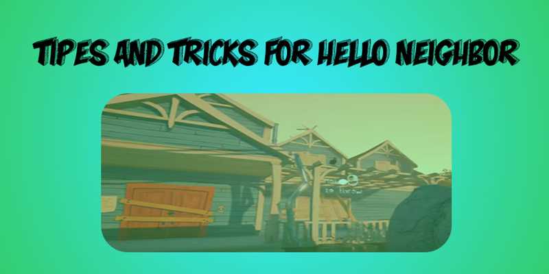 Emulate Android APK New Guide For Hello Neighbor Emulate Android APK New Guide For Hello Neighbor