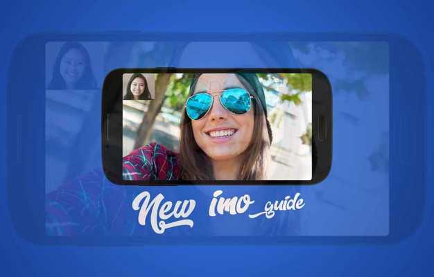 Emulate Android APK New imo tips Video and Chat Emulate Android APK New imo tips Video and Chat