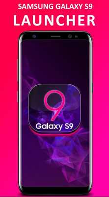 Emulate Android APK New S9 Launcher For Galaxy S9, S9 Plus