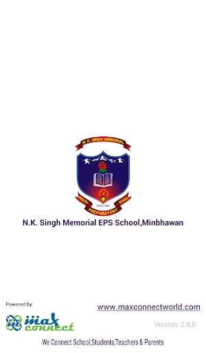 Run android online APK N.K. Singh Memorial EPS School,Minbhawan from MyAndroid or emulate N.K. Singh Memorial EPS School,Minbhawan using MyAndroid