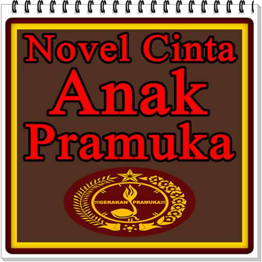 Run android online APK Novel Cinta Anak Pramuka from MyAndroid or emulate Novel Cinta Anak Pramuka using MyAndroid