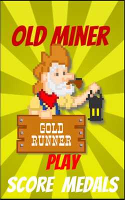 Emulate Android APK Old Miner Gold Endless Run Emulate Android APK Old Miner Gold Endless Run