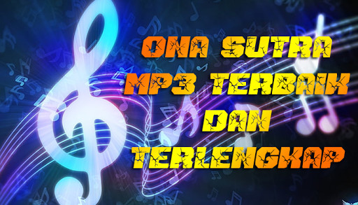 Run android online APK Ona Sutra Mp3 terbaik dan terlengkap from MyAndroid or emulate Ona Sutra Mp3 terbaik dan terlengkap using MyAndroid Run android online APK Ona Sutra Mp3 terbaik dan terlengkap from MyAndroid or emulate Ona Sutra Mp3 terbaik dan terlengkap using MyAndroid