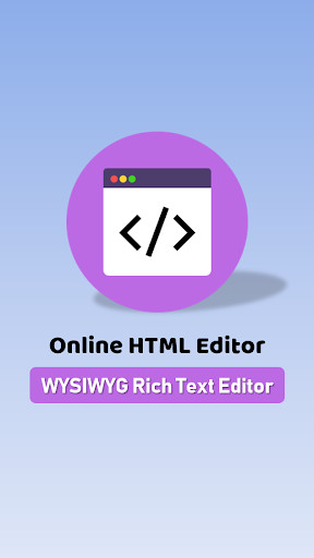Run android online APK Online HTML Editor - WYSIWYG Rich Text Editor from MyAndroid or emulate Online HTML Editor - WYSIWYG Rich Text Editor using MyAndroid