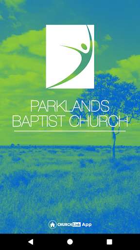 Run android online APK Parklands Baptist Church from MyAndroid or emulate Parklands Baptist Church using MyAndroid