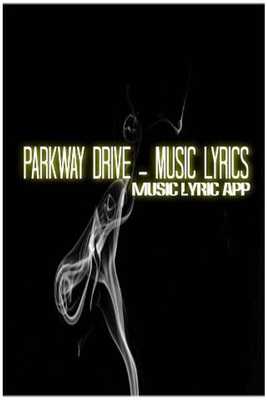 Emulate Android APK Parkway Drive Best Songs-(Music Lyrics)