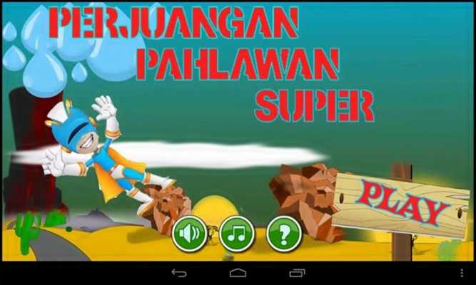 Emulate Android APK Perjuangan Pahlawan Super Emulate Android APK Perjuangan Pahlawan Super