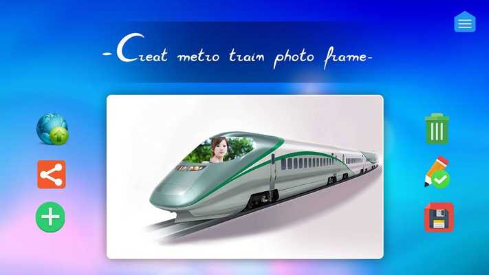 Emulate Android APK Photo Frame For Metro Train Emulate Android APK Photo Frame For Metro Train