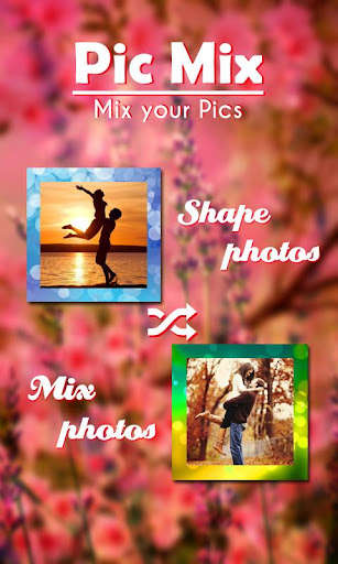 Run android online APK Pic Mix - Photo Mixture from MyAndroid or emulate Pic Mix - Photo Mixture using MyAndroid