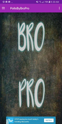 Run android online APK PollsByBroPro from MyAndroid or emulate PollsByBroPro using MyAndroid