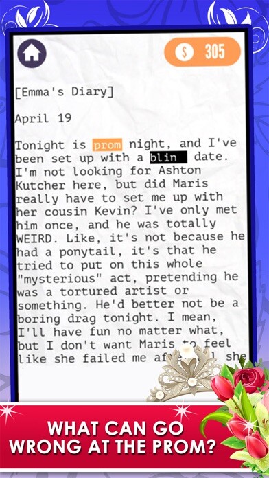 Emulate iPhone app Prom Episode Choose Your Story - interactive high school love dating games for teen girl 2! using MyAndroid