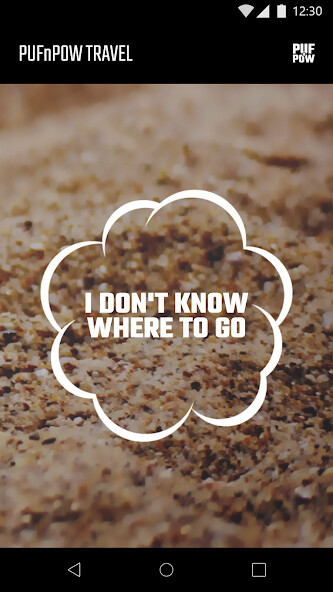 Run android online APK PUFnPOW Travel - Where to go? from MyAndroid or emulate PUFnPOW Travel - Where to go? using MyAndroid