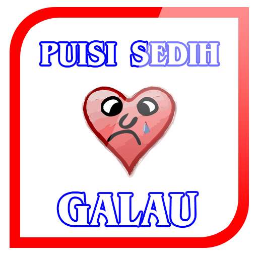 Run android online APK Puisi Cinta Sedih Dan Galau from MyAndroid or emulate Puisi Cinta Sedih Dan Galau using MyAndroid