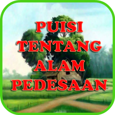 Emulate Android APK Puisi Tentang Alam Pedesaan Emulate Android APK Puisi Tentang Alam Pedesaan