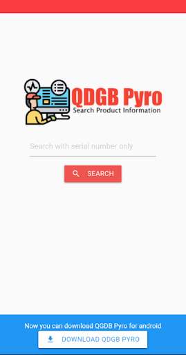 Run android online APK QDGB Pyro - Find Your Product Details from MyAndroid or emulate QDGB Pyro - Find Your Product Details using MyAndroid Run android online APK QDGB Pyro - Find Your Product Details from MyAndroid or emulate QDGB Pyro - Find Your Product Details using MyAndroid