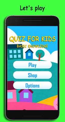 Emulate Android APK Quiz For Kids - Basic Knowledge Emulate Android APK Quiz For Kids - Basic Knowledge