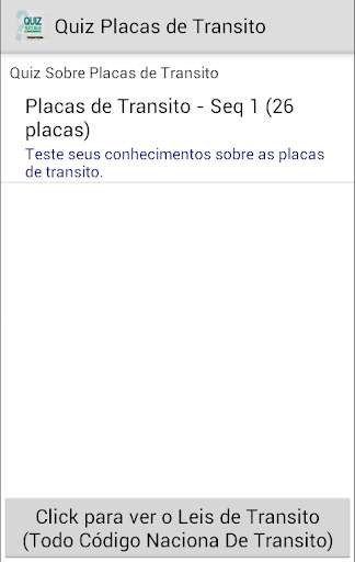 Run android online APK Quiz Placas de Transito from MyAndroid or emulate Quiz Placas de Transito using MyAndroid