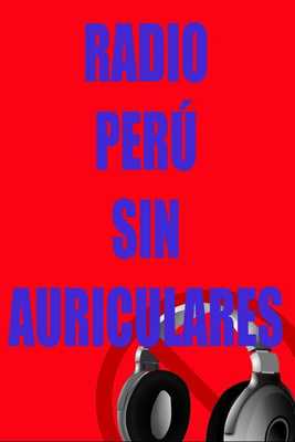 Emulate Android APK Radio Peru Sin Auriculares Emulate Android APK Radio Peru Sin Auriculares