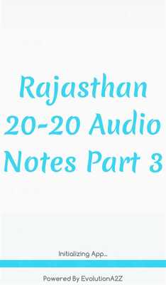 Emulate Android APK Rajasthan 20-20 Audio Notes 3 Emulate Android APK Rajasthan 20-20 Audio Notes 3