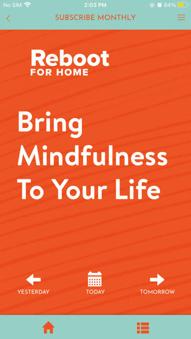 Emulate iPhone app Reboot Mindfulness for Home using MyAndroid Emulate iPhone app Reboot Mindfulness for Home using MyAndroid