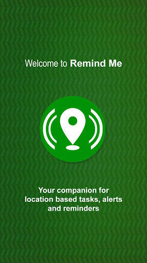 Run android online APK Remind Me: Location Reminders from MyAndroid or emulate Remind Me: Location Reminders using MyAndroid Run android online APK Remind Me: Location Reminders from MyAndroid or emulate Remind Me: Location Reminders using MyAndroid