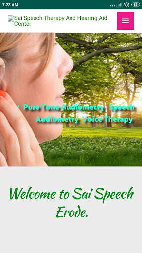 Run android online APK Saispeech Erode SPEECH THERAPY-HEARING AID CENTER from MyAndroid or emulate Saispeech Erode SPEECH THERAPY-HEARING AID CENTER using MyAndroid Run android online APK Saispeech Erode SPEECH THERAPY-HEARING AID CENTER from MyAndroid or emulate Saispeech Erode SPEECH THERAPY-HEARING AID CENTER using MyAndroid