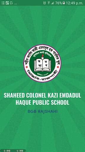 Emulate Android APK Shaheed Colonel Kazi Emdadul Haque Public School Emulate Android APK Shaheed Colonel Kazi Emdadul Haque Public School