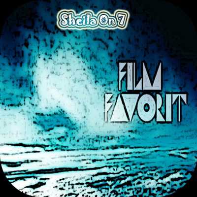 Emulate Android APK Sheila on 7 Film Favorit Emulate Android APK Sheila on 7 Film Favorit