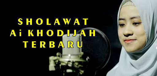 Run android online APK Sholawat Ai Khodijah Offline Terbaru from MyAndroid or emulate Sholawat Ai Khodijah Offline Terbaru using MyAndroid