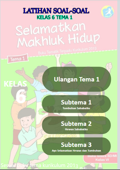Run android online APK SOAL KELAS 6 TEMA 1 from MyAndroid or emulate SOAL KELAS 6 TEMA 1 using MyAndroid