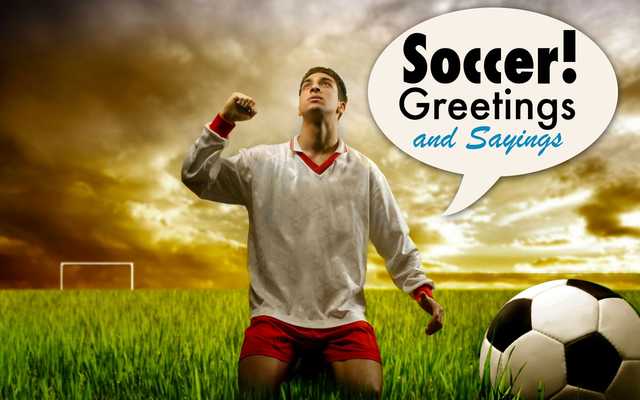 Emulate Android APK Soccer - Slogans  Greetings