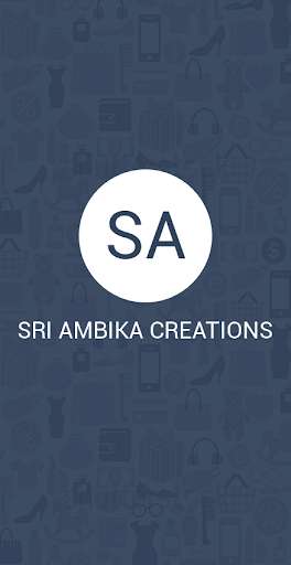 Emulate Android APK SRI AMBIKA CREATIONS
