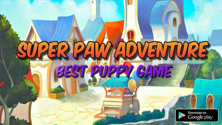 Emulate Android APK Super Paw Adventure Run Game Emulate Android APK Super Paw Adventure Run Game