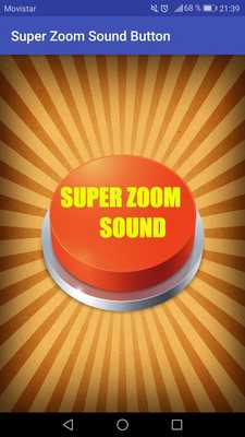 Emulate Android APK Super Zoom Sound Button Emulate Android APK Super Zoom Sound Button